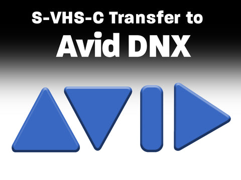 S-VHS, VHS, VHS-C to AVID DNX