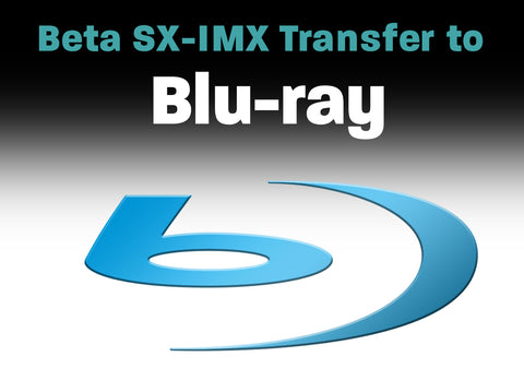 Betacam SX, IMX to Blu-ray