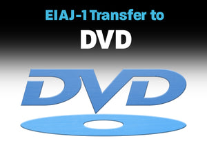 EIAJ-1 B&W or Color to DVD
